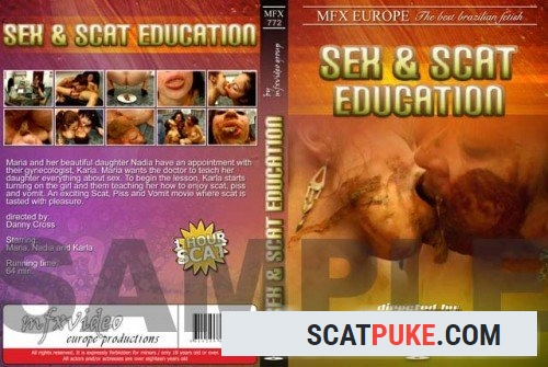 Karla, Maria, Nadia - MFX-772 Sex And Scat Education - SiteRip  [700 MB]