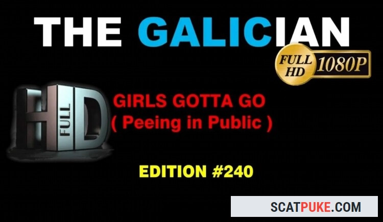 The Galician - Girls Gotta Go - HD  [1.43 GB]